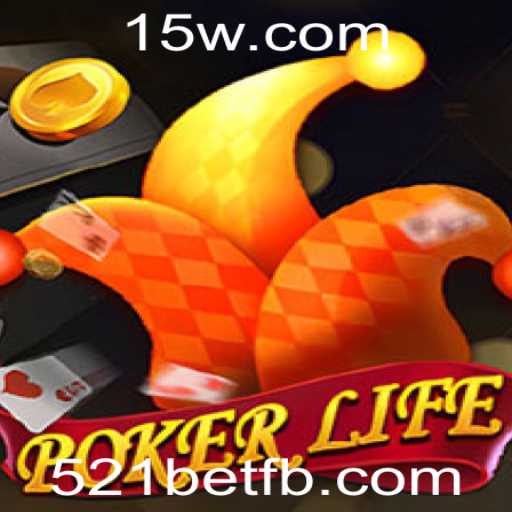 Descubra PokerLife: Uma Nova Era do Poker com 521bet